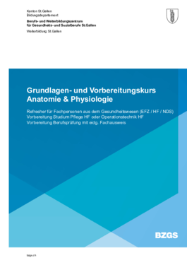 Grundlagen- und Vorbereitungskurs Anatomie-Physiologie St.Gallen Broschüre
